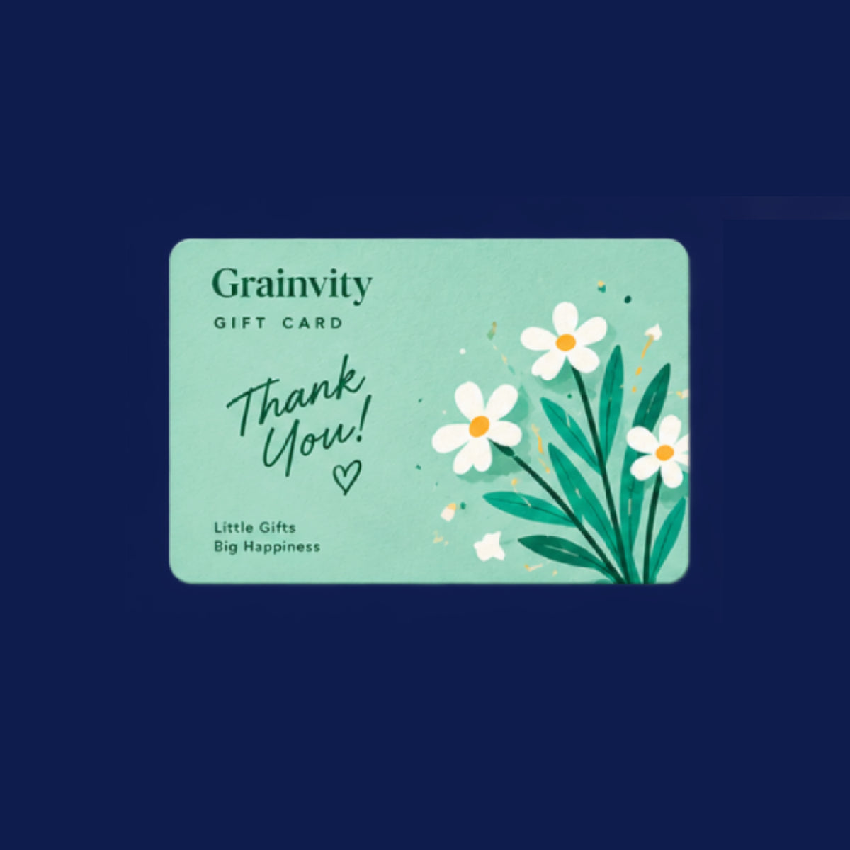 Mint green Grainvity thank you gift card with "Thank You!" script and a bunch of white daisies, on a navy background